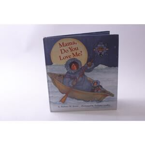 Mama Do You Love Me, Picture Book, Barbara M Joosse, 1991, ~ 250811-WH 500